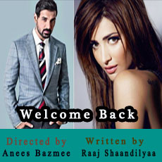 John Abraham in Welcome Back